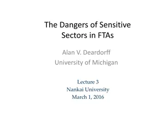 The Risks of Sensitive Sectors in Free Trade Agreements