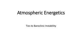 Understanding Atmospheric Energetics and Dynamics