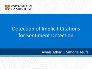 Implicit Citations for Sentiment Detection: Methods and Results