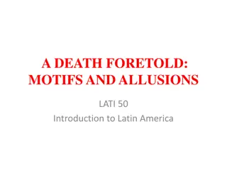 'A Death Foretold: Motifs and Allusions' in Latin American Literature