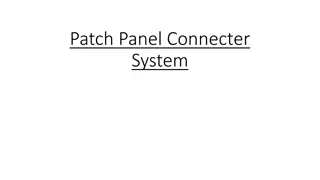 Patch Panel Connector System Design and Installation Guide