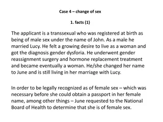 Legal Implications of Change of Sex in Sweden: A Case Study