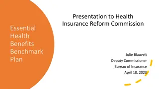 Virginia Health Insurance Reform Commission: Essential Benefits Benchmark Plan Overview