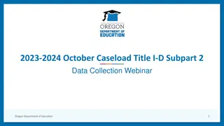 October Caseload Data Collection Webinar by Oregon Department of Education