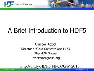 Introduction to HDF5: Hierarchical Data Format