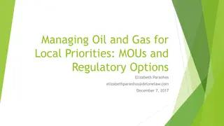 Managing Oil and Gas Regulations for Local Priorities: Current Rules and Updates