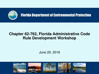 Florida Administrative Code Rule Development Workshop Summary