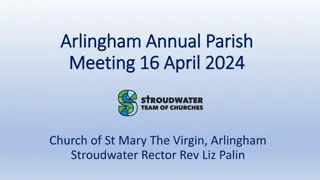 St. Mary's Arlingham Annual Parish Meeting and Challenges Ahead 2024