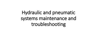 Hydraulic and Pneumatic Systems Maintenance and Troubleshooting