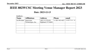 IEEE 802 Wireless Meeting Venue Reports and Future Plenary Contracts Update