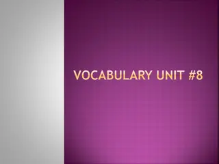 Vocabulary Enrichment - Unit 8 Definitions and Synonyms