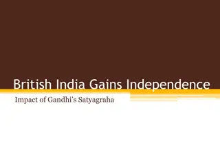 Impact of Gandhi's Satyagraha on British India's Independence Struggle