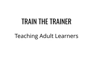 Adult Learners: Key Characteristics and Strategies