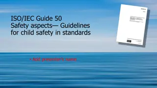 Guidelines for Child Safety in Standards: An Overview of ISO/IEC Guide 50