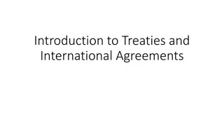 Overview of Treaties and International Agreements