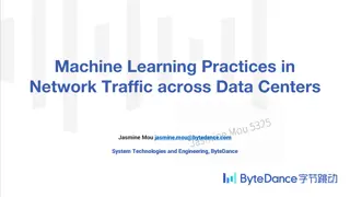 Machine Learning Practices in Network Traffic Across Data Centers