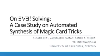 Automated Synthesis of Magic Card Tricks: A Case Study