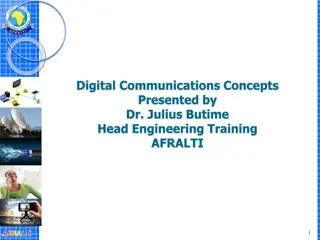 Digital Communications Concepts and Services by Dr. Julius Butime at AFRALTI