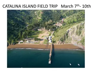 Exciting Catalina Island Field Trip: March 7th-10th Details