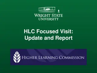 Focused Visit Update and Report Overview