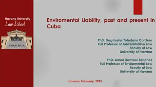 Environmental Liability in Cuba: Past and Present Perspectives