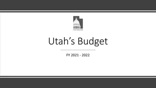 Utah's Fiscal Year 2021-2022 Budget Overview