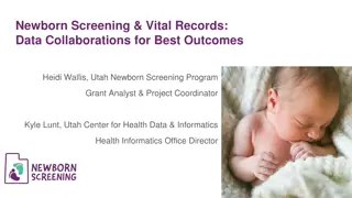 Enhancing Newborn Screening Data Collaboration for Improved Outcomes