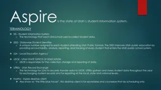 Understanding Utah's Student Information System - Aspire