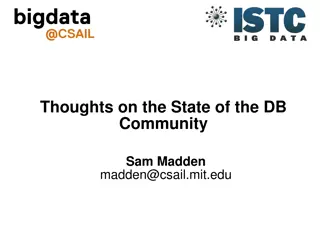 Thoughts on the State of the DB Community by Sam Madden