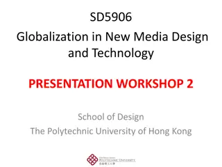 Globalization in New Media Design and Technology Workshop