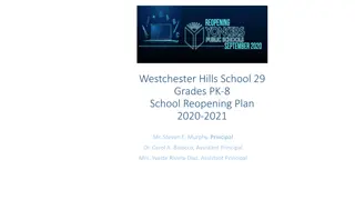 Westchester Hills School 29 Reopening Plan 2020-2021