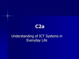 Understanding ICT Systems in Everyday Life