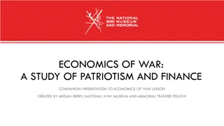 Economics of War: Understanding Financing and Patriotism in Conflict