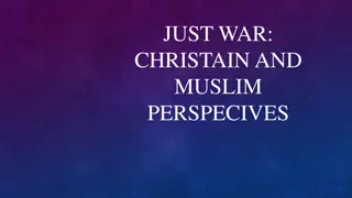 Perspectives on Just War Theory from Christian and Muslim Standpoints