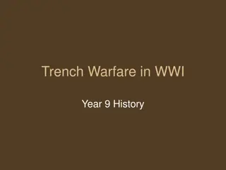 Unveiling the Realities of Trench Warfare in World War I