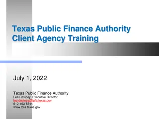 Texas Public Finance Authority: Overview of Client Agencies and Issuance History