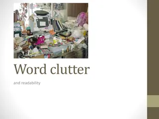 Eliminating Word Clutter for Better Readability