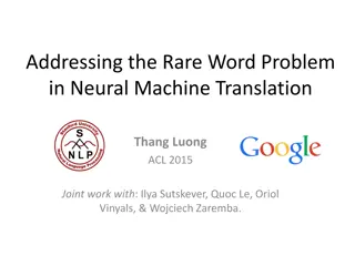 Addressing the Rare Word Problem in Neural Machine Translation