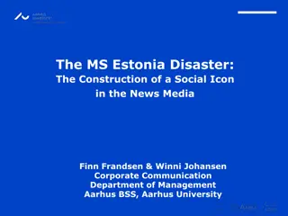 Exploring the Construction of MS Estonia Disaster as a Social Icon in News Media