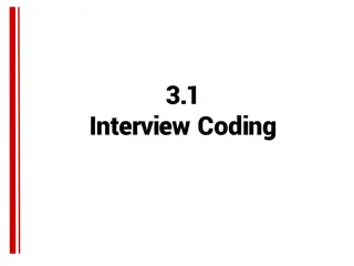 Interview Coding: Analyzing Common Themes and Quotations