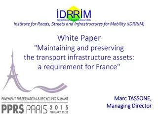 Challenges and Strategies in Maintaining Transport Infrastructure Assets in France