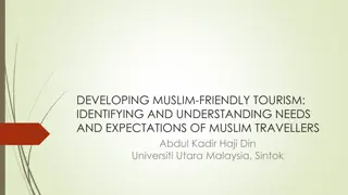 Muslim-Friendly Tourism: Meeting the Needs of Muslim Travelers