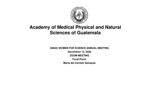 Women for Science Annual Meeting by Academy of Medical Sciences Guatemala