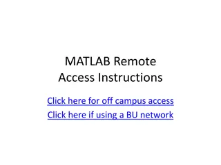 MATLAB Remote Access Instructions for Off-Campus and BU Network Users