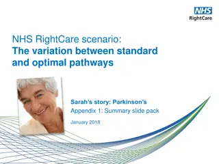 Improving Parkinson's Care Pathways: Sarah's Story