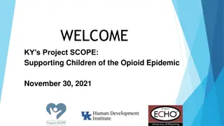 Supporting Children of the Opioid Epidemic - Final Session Summary