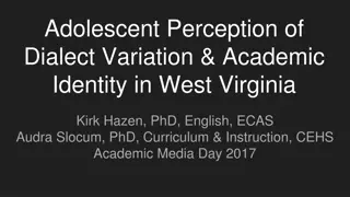 Adolescent Perception of Dialect Variation in West Virginia