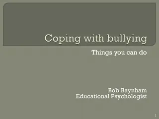 Effective Strategies for Dealing with Bullying by Bob Baynham, Educational Psychologist