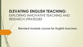 Elevating English Teaching: Blended Course for Innovative Strategies