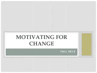 Motivation and Change in Fall 2013